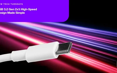 New Tech Tuesdays: USB 3.2 Gen 2x1: High-Speed Design Made Simple