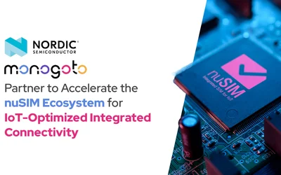 Monogoto and Nordic Semiconductor Collaborate to Accelerate the nuSIM Ecosystem for IoT-Optimized Integrated Connectivity