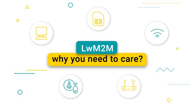 What's this LwM2M standard, and why should you care?