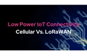 Low Power IoT Connectivity: Cellular Vs. LoRaWAN