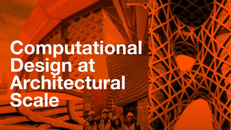 Computational Design at Architectural Scale